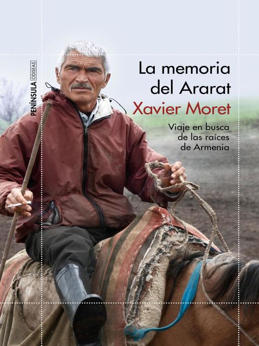 Title details for La memoria del Ararat by Xavier Moret - Available